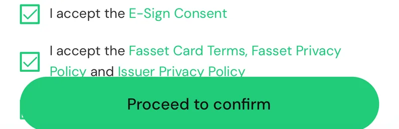 Two ticked boxes accepting the E-Sign Consent and the Fasset Card Terms, above a Proceed to confirm button.